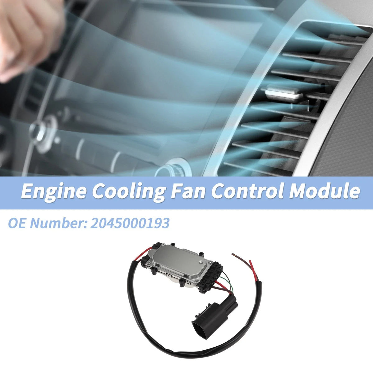 Engine Cooling Fan Control Module for Mercedes-Benz C-Class (2015–2020) No.2045000193