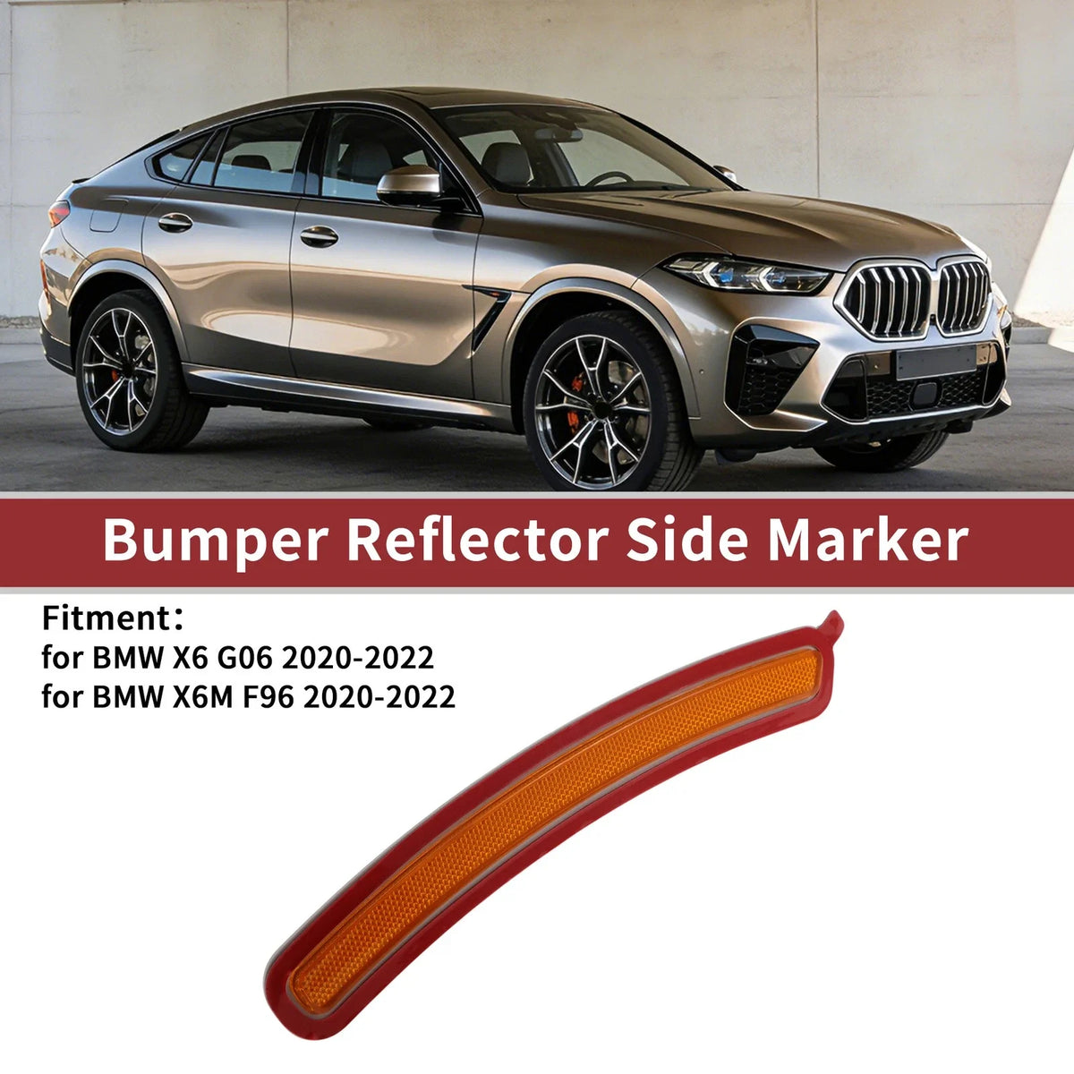 1 pcs Front Right Bumper Reflector No.63147437082 for BMW X6 (2020–2022)