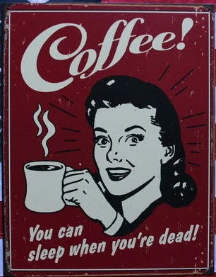 Vintage Replica Tin Metal Sign Coffee Mug 1331