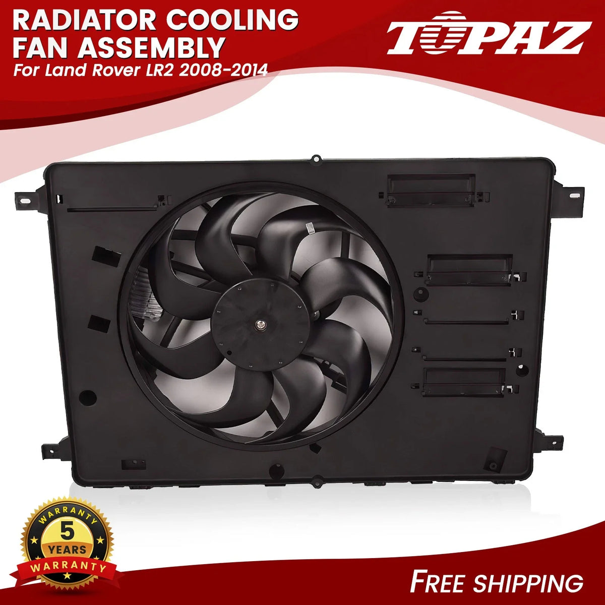 Engine Cooling Fan Assembly for Land Rover LR2 (2008–2014)