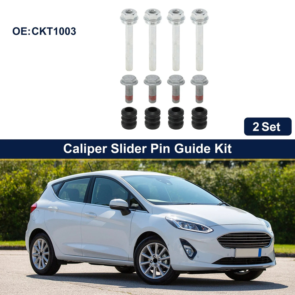 Set of 2 Caliper Slider Pin Guide Kit No.CKT1003 for Ford Fiesta ST180 (2008–2017)