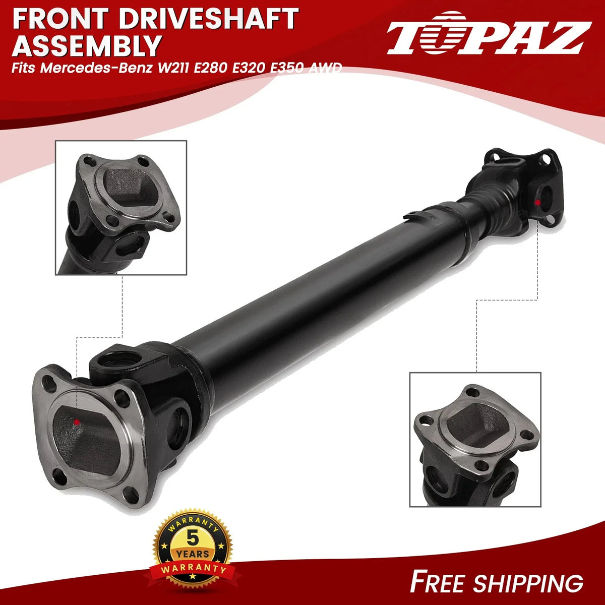Driveshaft Assembly for Mercedes-Benz W211 E280 E320 E350 (2003–2009)