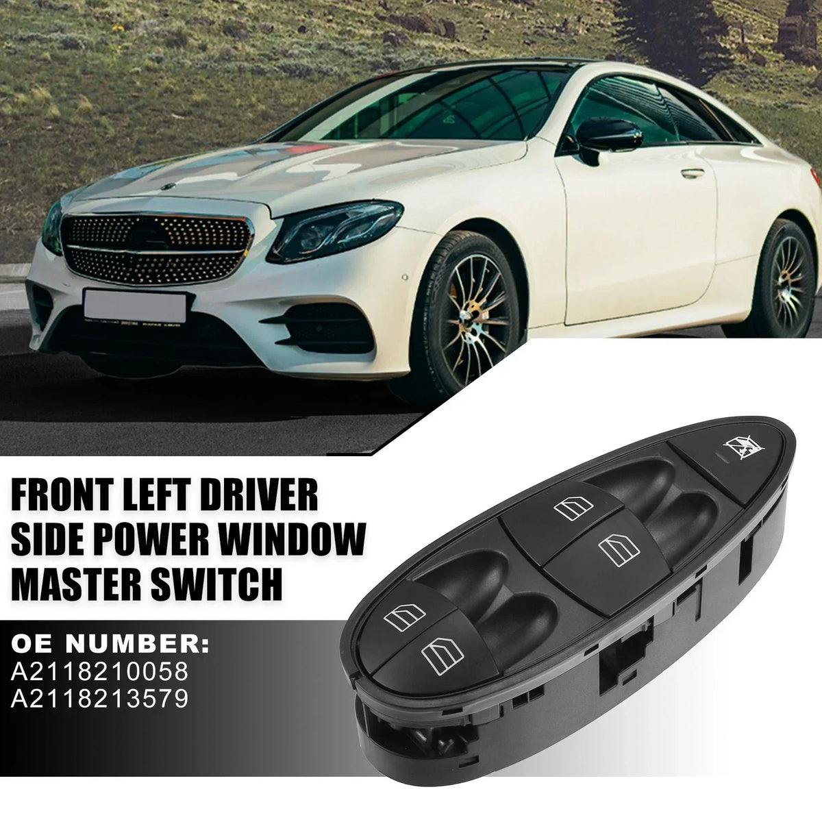 Power Window Switch Assembly for Mercedes-Benz A-Class A2118210058