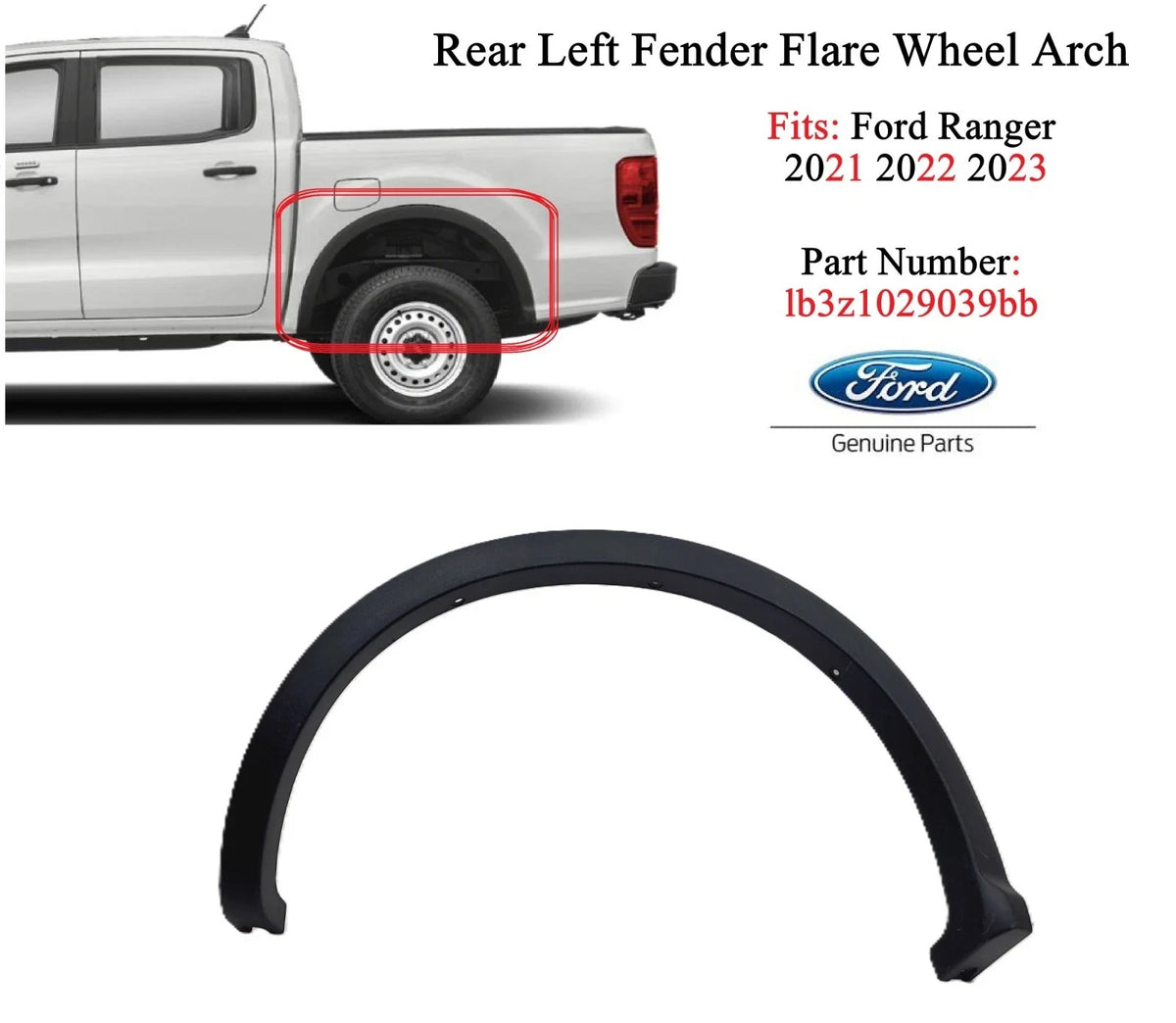LB3Z1029039BB Rear Left Fender Flare for 2021–2023 Ford Ranger