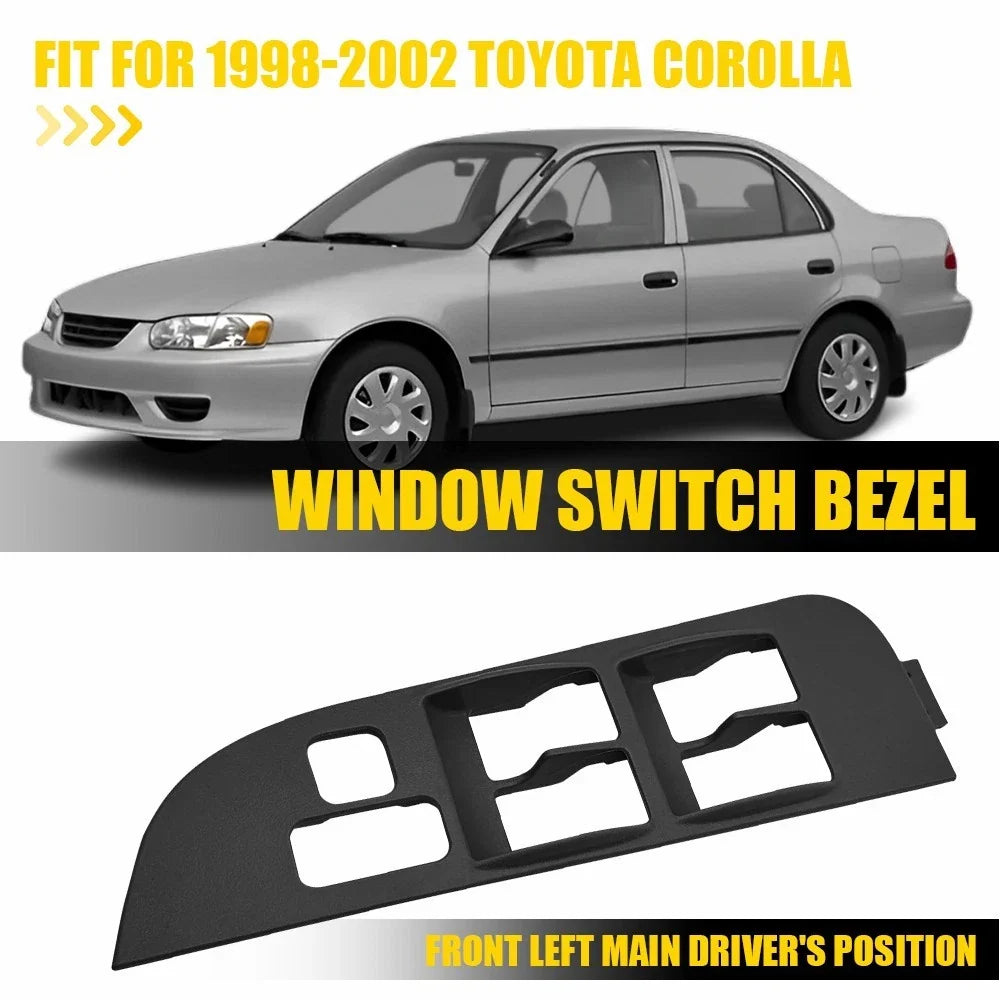 Driver Side Window Switch Bezel Panel Cover Black for Toyota Corolla (1998–2002)