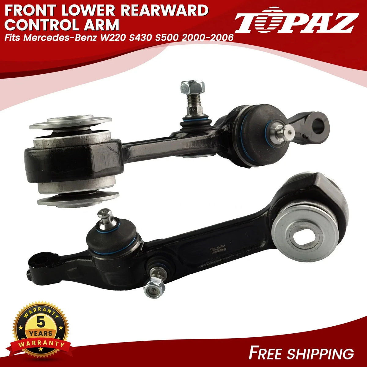 Front Lower Rearward Control Arm for Mercedes-Benz S430 S500 (2000–2006)