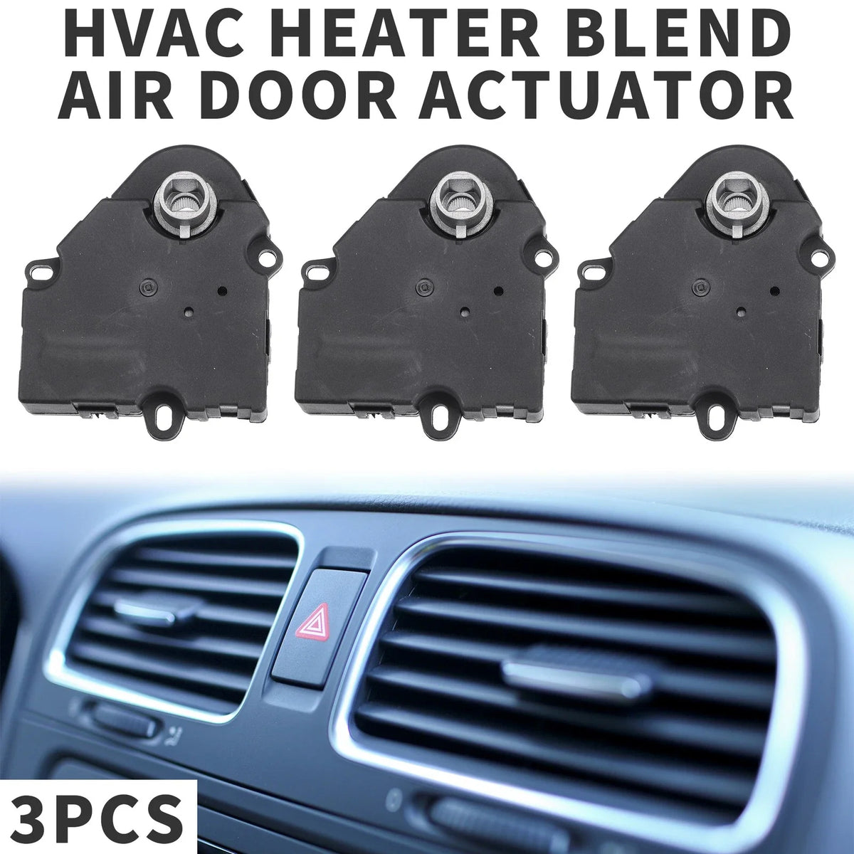 3X HVAC Heater Blend Door Control Actuator No.20826182 for Buick Enclave (2008–2012)