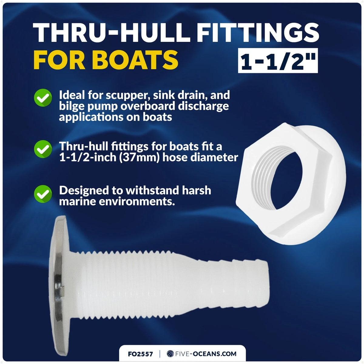 1-1/2 Inch Thru-Hulls for Hose, White Nylon/Stainless Steel, FO2557