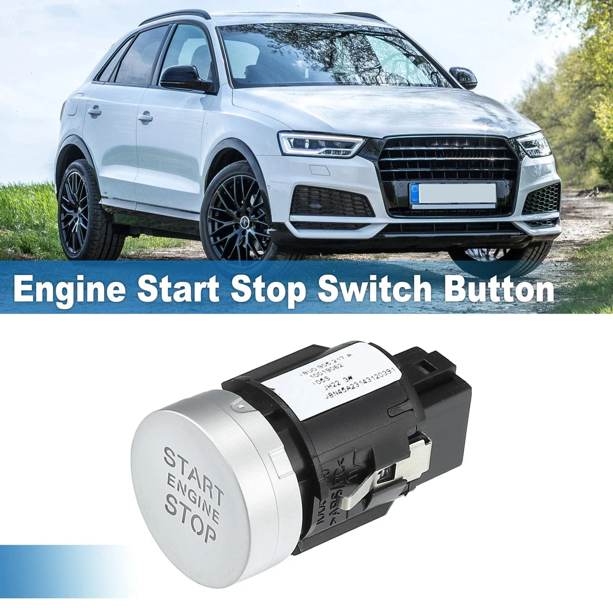 Engine Start Stop Switch Button for Audi Q3 2.0L A/T (2015–2018) 8U0905217A