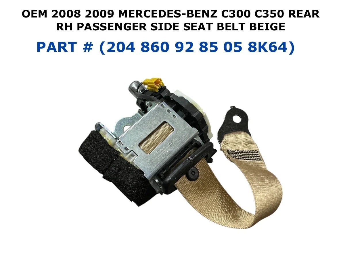Rear Right Side Seat Belt - Beige for Mercedes-Benz C300 C350 2008-2009