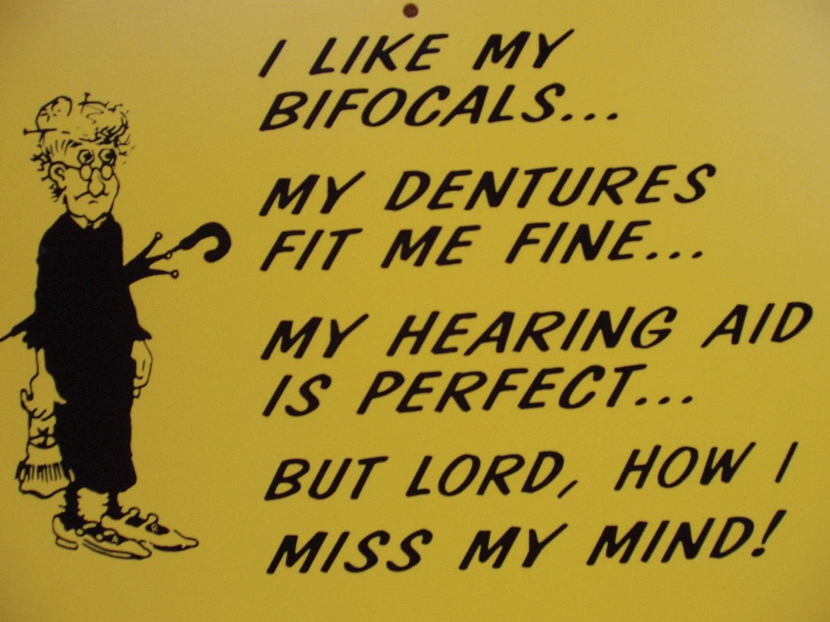 I like my bifocal denture sign for man cave