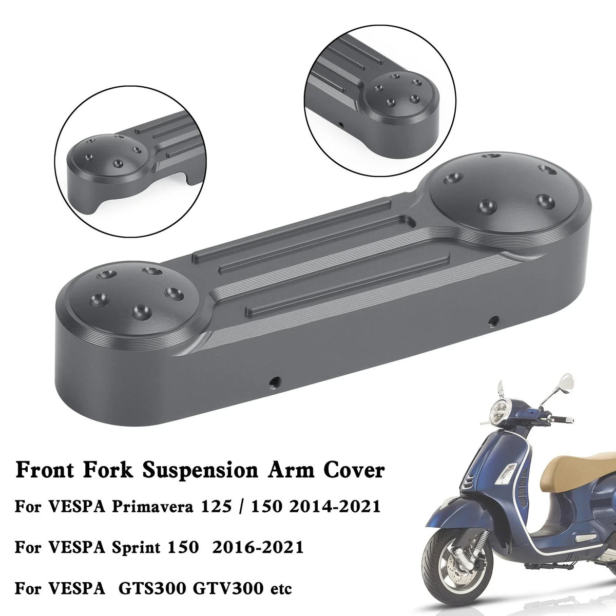 Fork Suspension Arm Cover for Vespa Sprint GTS Primavera 150-300