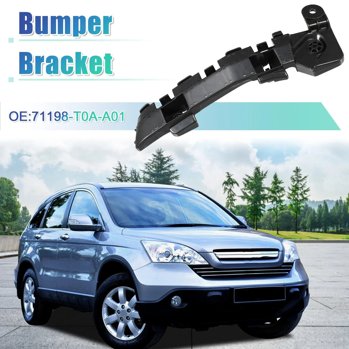Left Front Bumper Bracket NO. 71198-T0A-A01 for Honda CR-V (2012–2016)