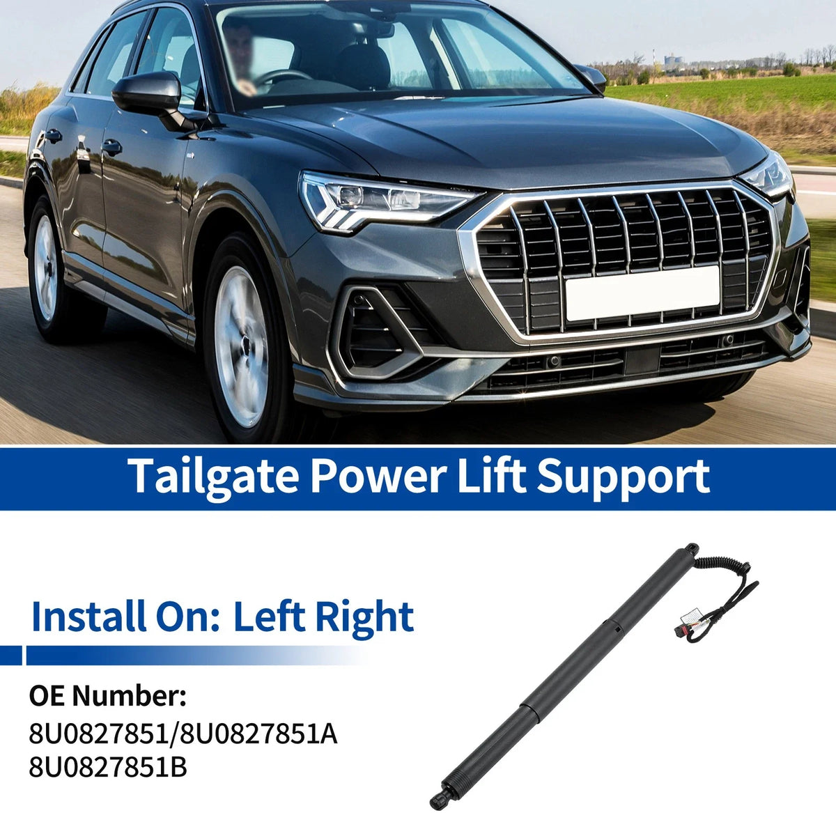 Tailgate Power Lift Support for Audi Q3 (2015–2021) No. 8U0827851