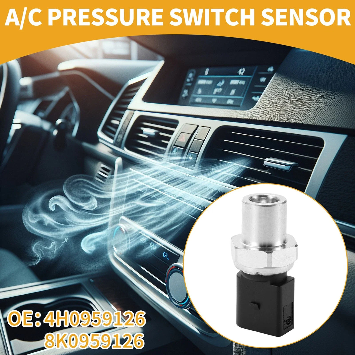 A/C Pressure Switch Sensor for Audi A3 (2016–2020) No. 4H0959126/8K0959126