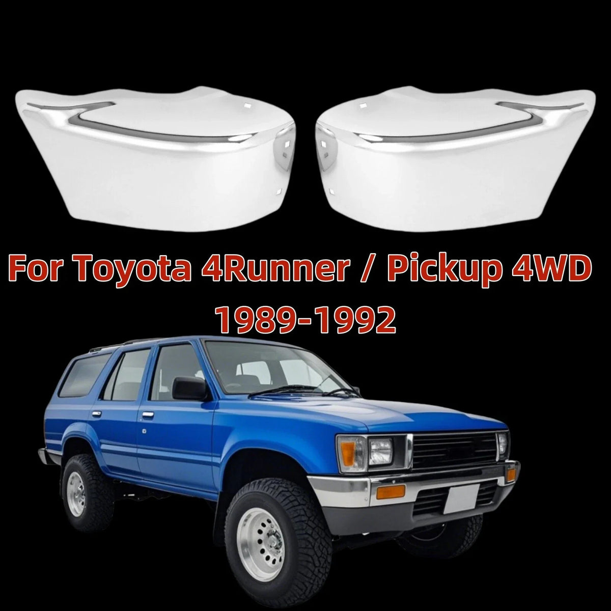 Front Bumper End Caps for Toyota Pickup 4WD 4Runner (1989–1992)