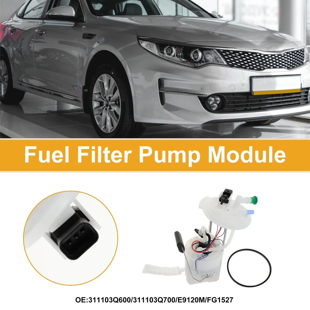 Fuel Pump Assembly for Kia Optima (2012–2015) & Hyundai Sonata (2011–2014) No. 311103Q600