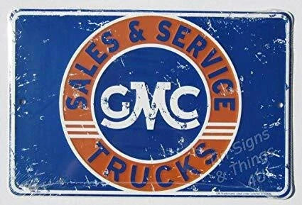 GMC Chevrolet Tin Shop Sign for GMC Trucks