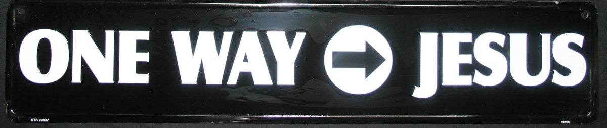 One Way Street Sign for Jesus Directional Road Sign