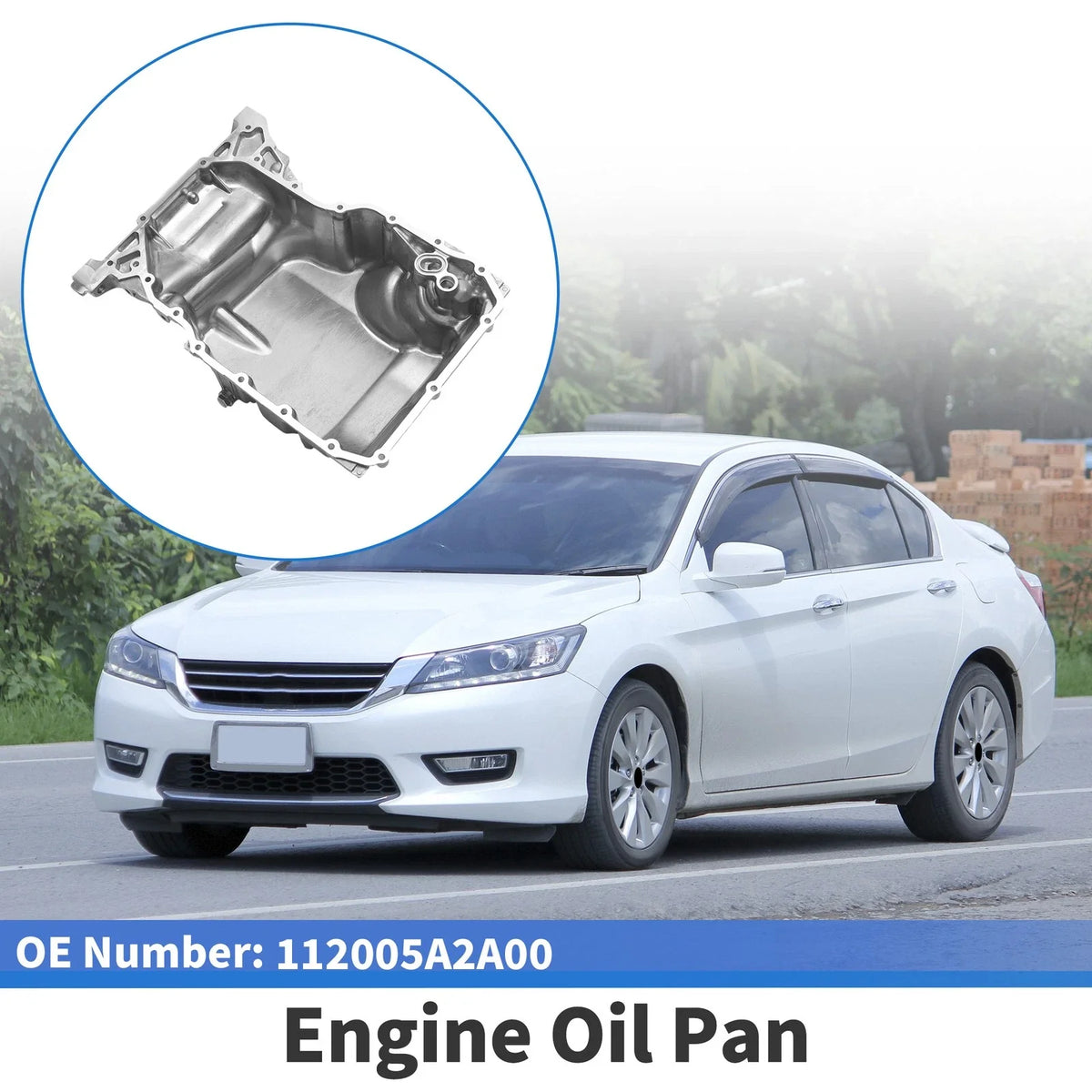 1 Pc Engine Oil Pan No.112005A2A00 for Honda Accord 2.4L (2013–2017)