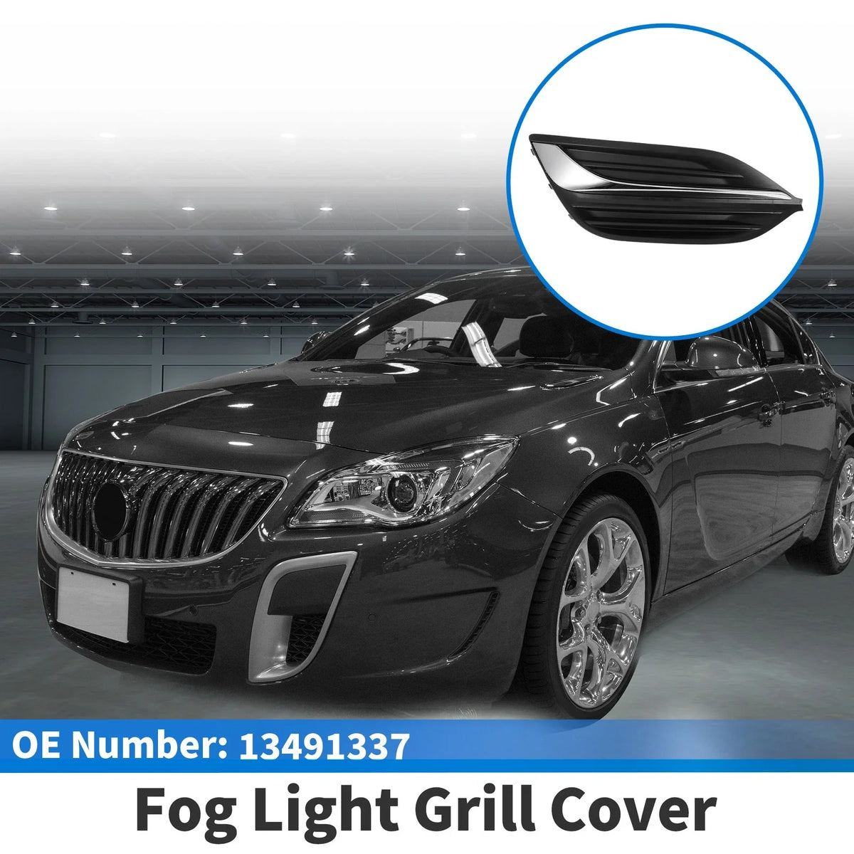1 Pc Fog Light Grill for Buick Regal (2017–2019) No.13491337