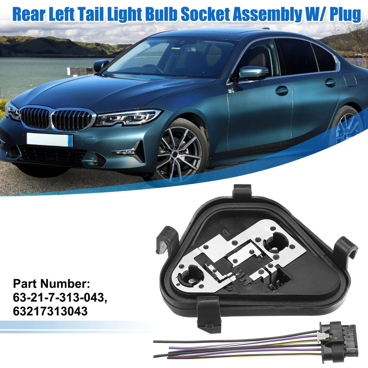 Set of 1 Rear Left Tail Light Lamp Socket Plug 63217313043 for BMW