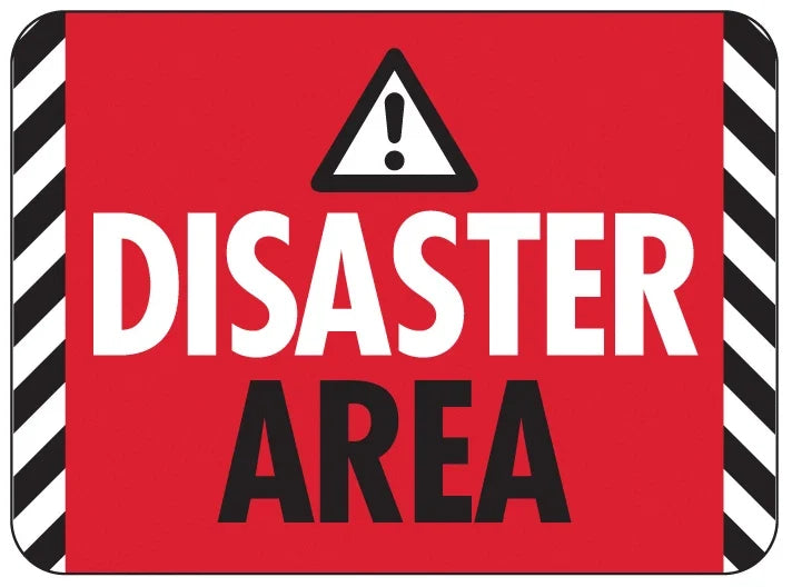 Disaster Area Warning Sign for Man Cave (Plastic)