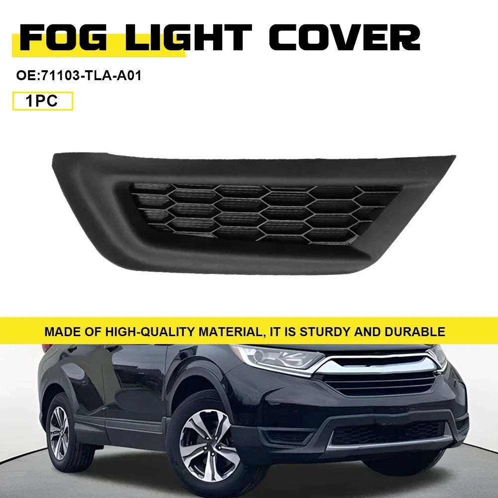Fog Light Bezel Trim Cover Right for Honda CR-V (2017–2019) 71103-TLA-A01