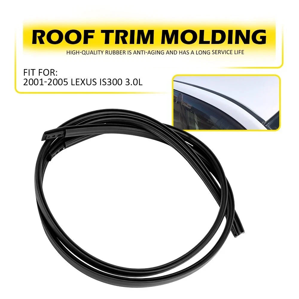 Roof Drip Molding 2PCS for Lexus IS300 (2001-2005) Models