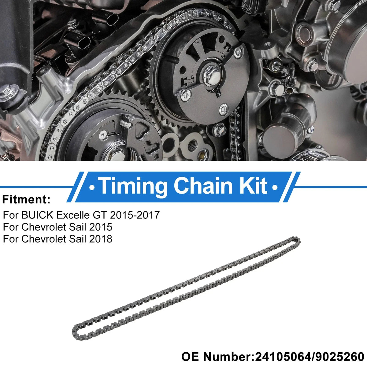 Timing Chain Kit for Buick Excelle GT (2015–2017) No. 24105064/9025260