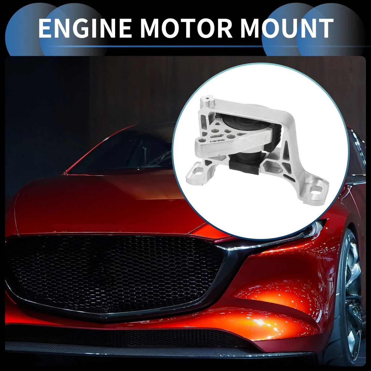 Engine Motor Mount for Mazda 3 (2008–2014)