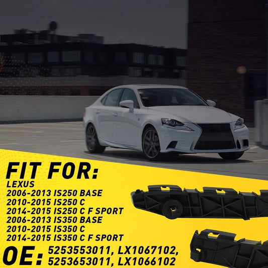 Bumper Bracket Set for Lexus IS250/IS350 (2006–2015)