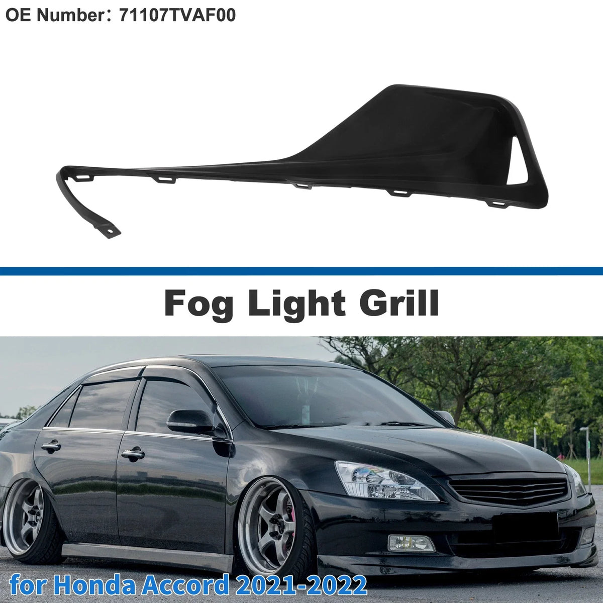 Front Left Fog Light Grill No. 71107TVAF00 for Honda Accord (2021–2022)