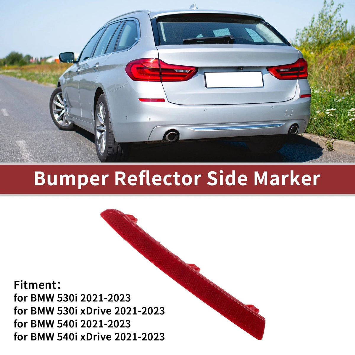 Rear Left Bumper Reflector No. 63149463763 for BMW 530i (2021–2023)