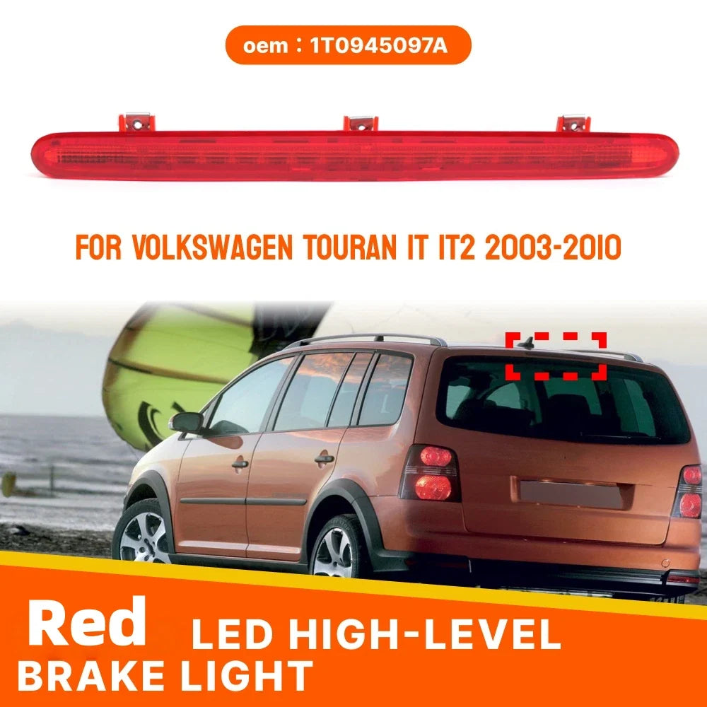 Third Brake Light for 2003–2010 VW Touran 1T 1T2