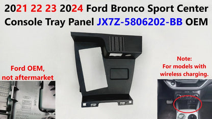 Console Tray Panel for Ford Bronco Sport 2021-2024 JX7Z-5806202-BB
