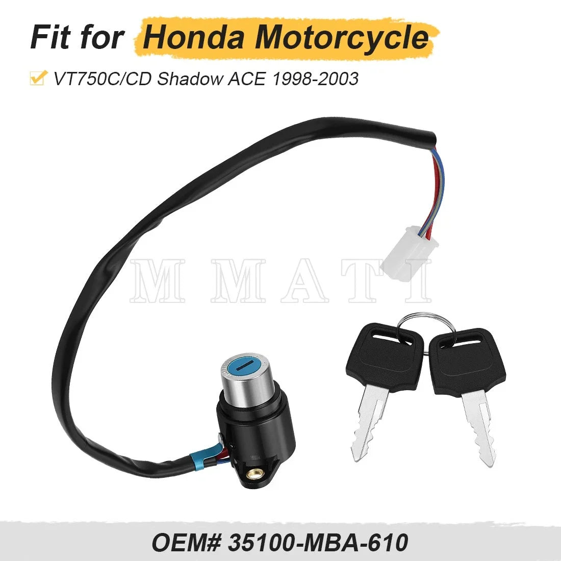 Ignition Key Switch 35100-MBA-610 for Honda VT750C/CD Shadow ACE (1998–2003)