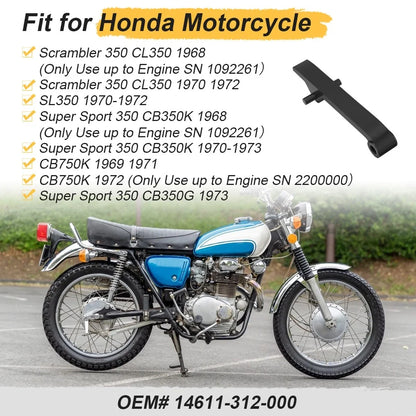 Cam Chain Guide 14611-312-000 for Honda CL350 SL350 CB350K CB750K CB350G (1968–1978)