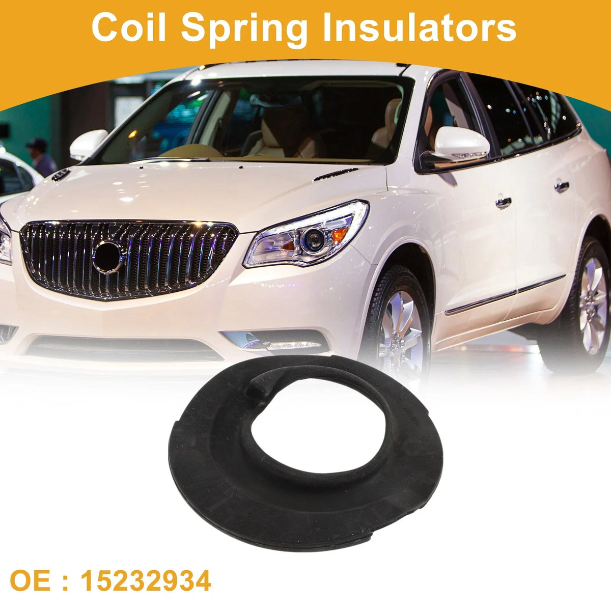 Lower Coil Spring Insulator No. 15232934 for Buick Enclave (2017) 1 Pc