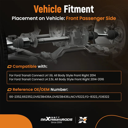 Front Right CV Axle Shaft Assembly for Ford Transit Connect (2014–2016)
