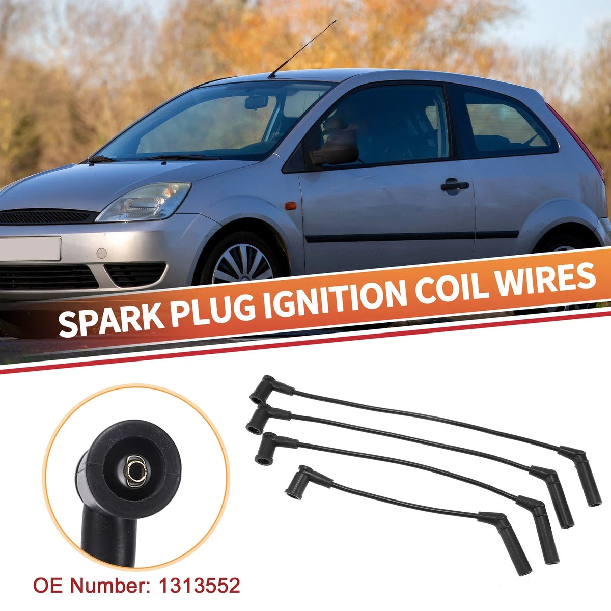 Set of 4 Spark Plug Wire Ignition Coil Cables No. 1313552 for Ford Fiesta V (2001–2010)