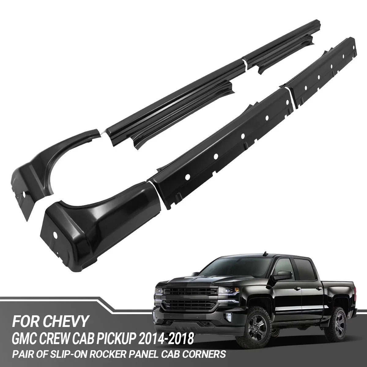 Pair of Slip-on Rocker Panel Cab Corners for Chevy GMC Crew Cab