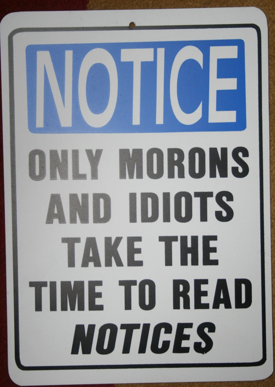 NOTICE Sign for Man Cave
