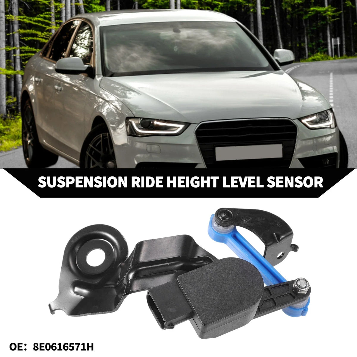 Suspension Ride Height Level Sensor No.8E0616571H for Audi A4 (2002–2009) Rear