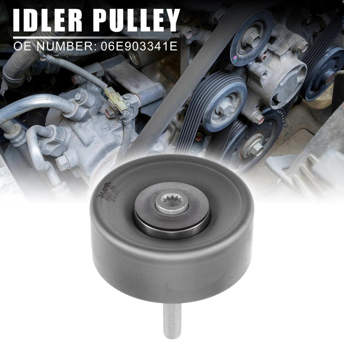 Drive Belt Idler Pulley 06E903341E for Audi A4 2.0L (2016)