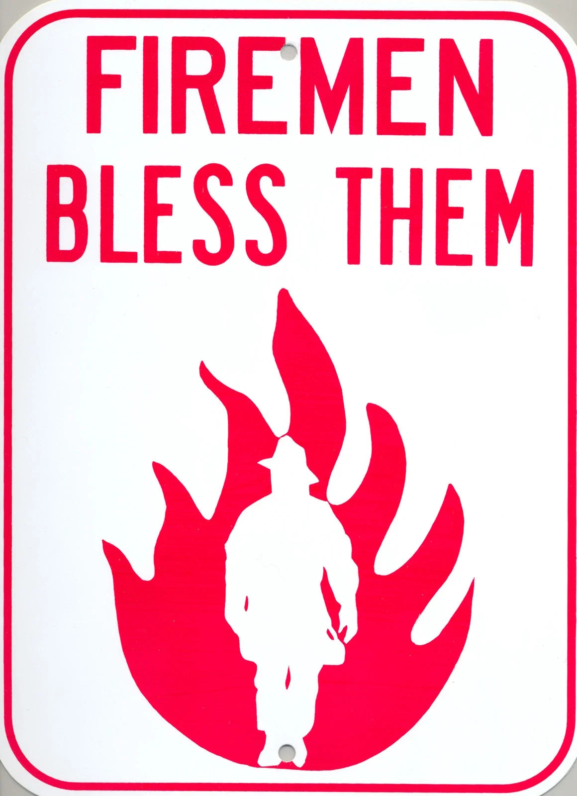 Fireman Bless Them Sign for Truck Fire 911 (Plastic)