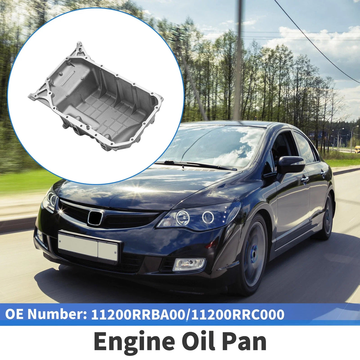 1 Pc Engine Oil Pan No.11200RRBA00 for Honda Civic Si 2.0L (2006–2011)
