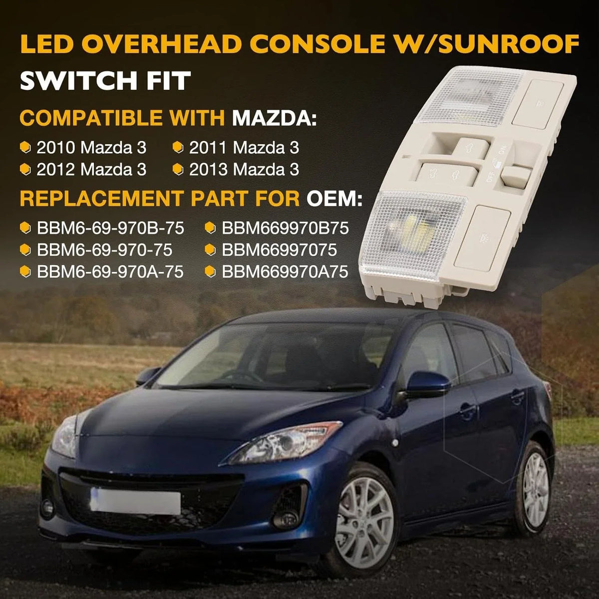Sunroof Switch Overhead Console w/ LED Light for Mazda 3 2010-2013