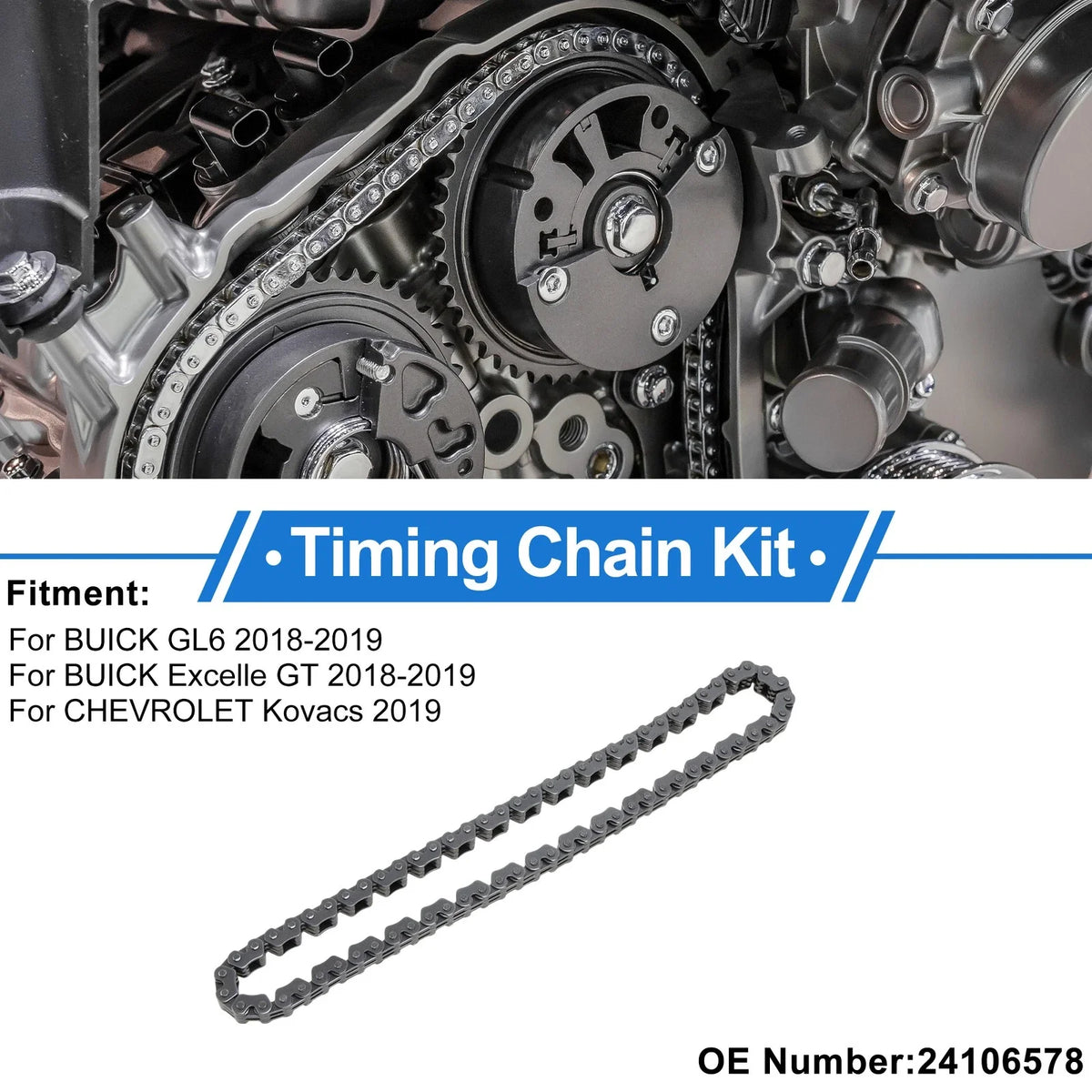 Timing Chain Kit for Buick GL6 (2018–2019) No. 24106578