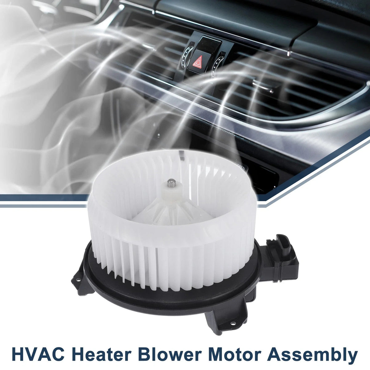 HVAC Blower Motor Assembly  